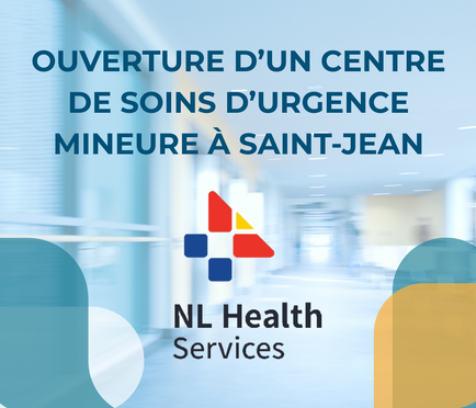 Ouverture d'un centre de soins d'urgence mineure à Saint-Jean