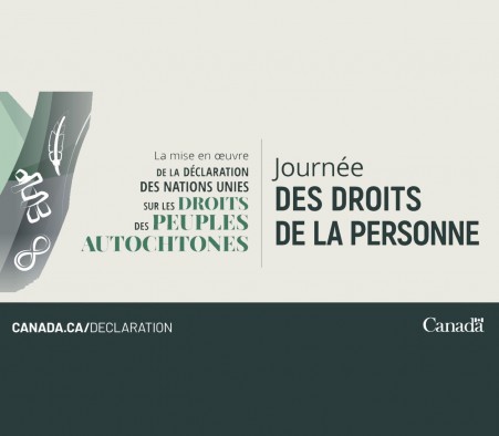 Journée internationale des droits de la personne : le Canada a déposé la semaine dernière un projet de loi sur les droits des peuples autochtones