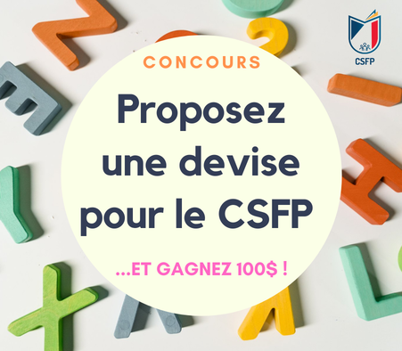 Le CSFP se cherche une devise !